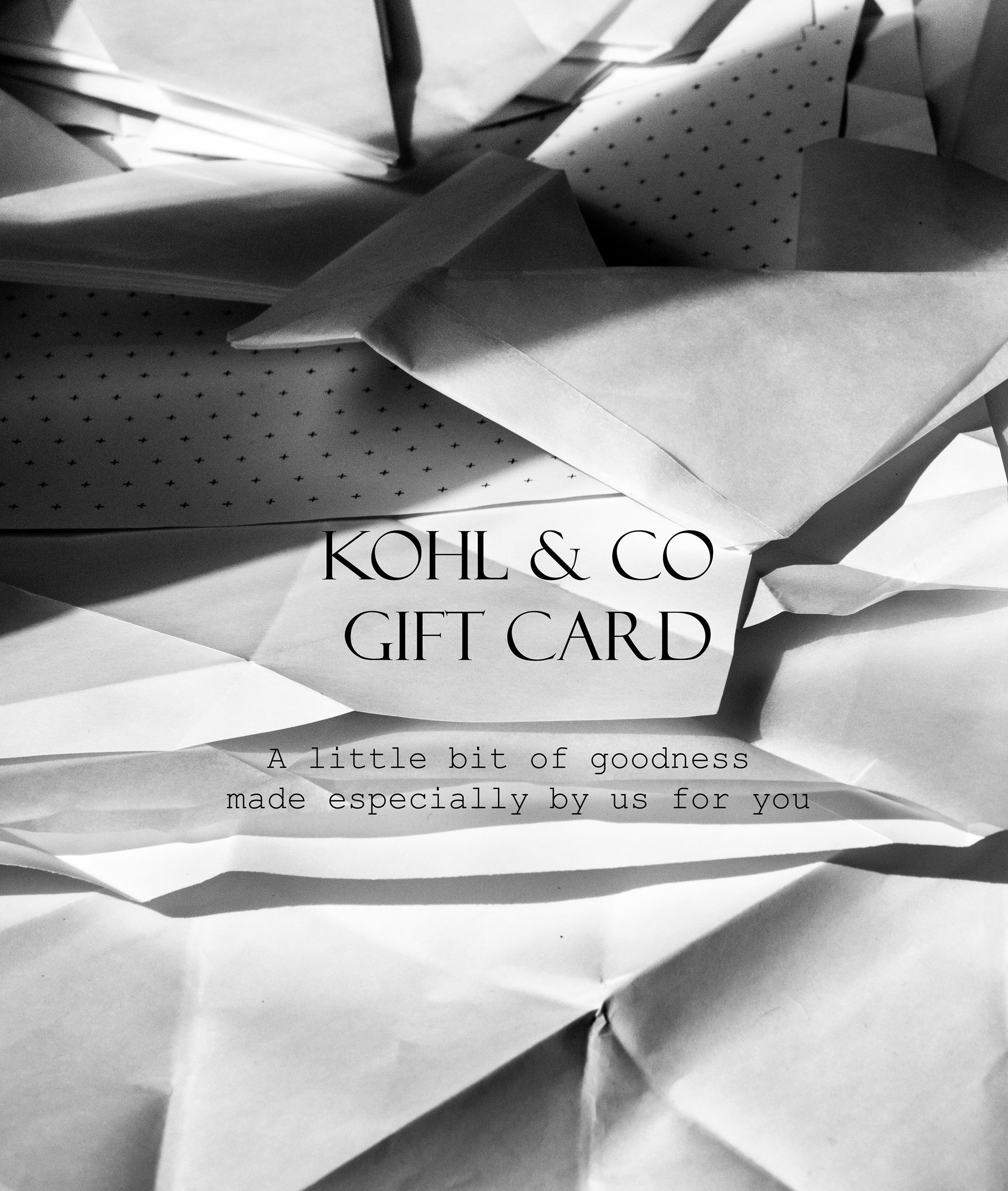 Kohl & Cochineal Gift card
